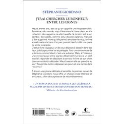 J'irai chercher le bonheur entre les lignes (NouveautÃ©) Auteur(s): Giordano Stephanie