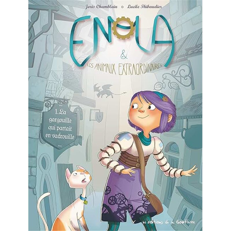 GARGOUILLE QUI PARTAIT EN VADROUILLE LA T.1 Auteur(s): CHAMBLAIN Joris