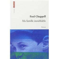MA FAMILLE INOUBLIABLE Auteur(s): CHAPPELL Fred