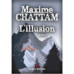 ILLUSION L' Auteur(s): CHATTAM Maxime