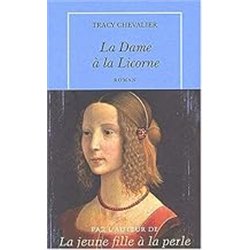 DAME A LA LICORNE LA Auteur(s): CHEVALIER Tracy