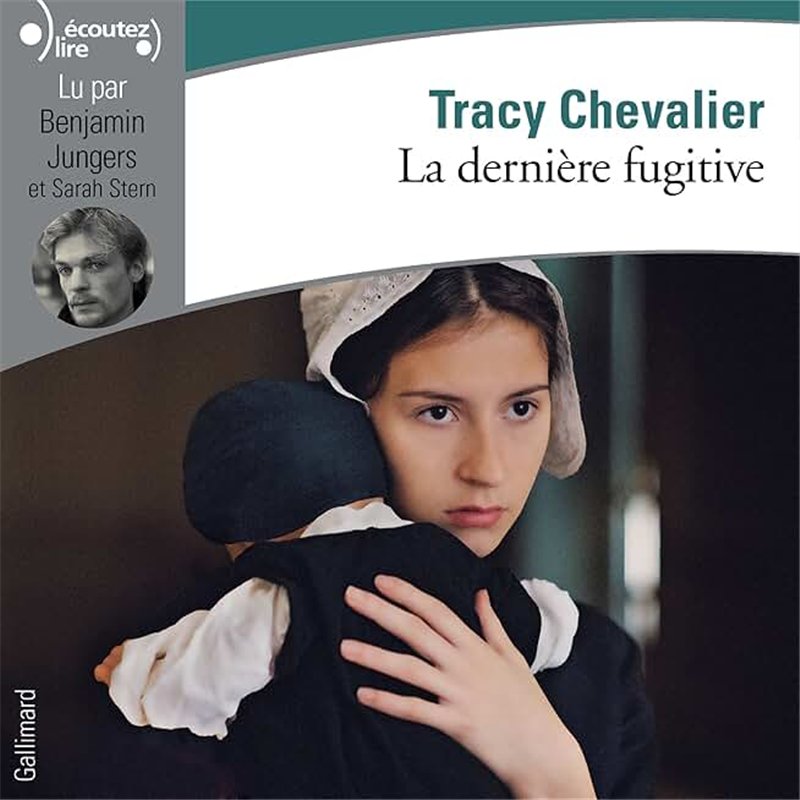 DERNIERE FUGITIVE LA Auteur(s): CHEVALIER Tracy