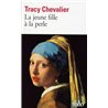 JEUNE FILLE A LA PERLE LA Auteur(s): CHEVALIER Tracy