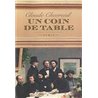 COIN DE TABLE UN Auteur(s): CHEVREUIL Claude