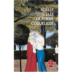 FEMME COQUELICOT LA Auteur(s): CHÂTELET Noelle