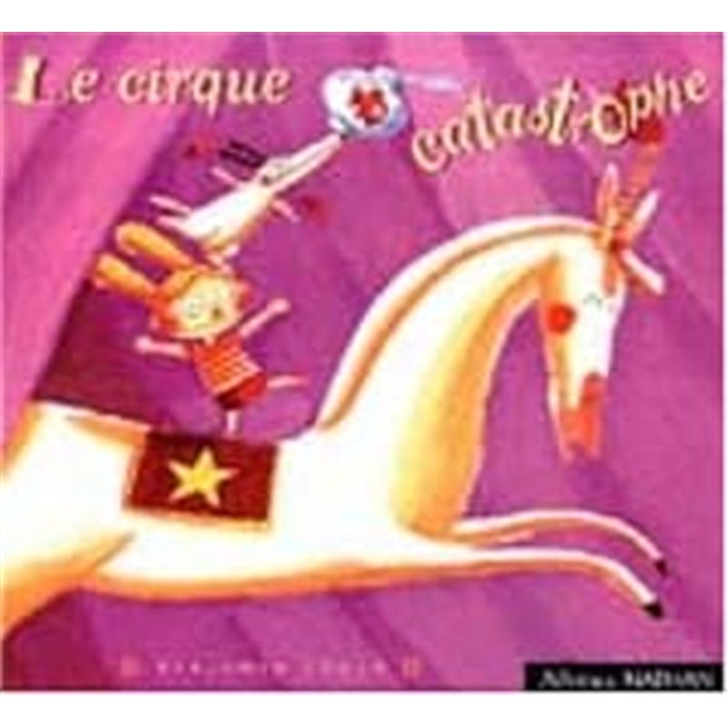 CIRQUE LE Auteur(s): CIBOUL Adele