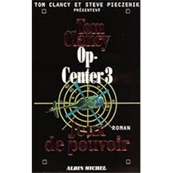 OP CENTER 3 Auteur(s): CLANCY Tom