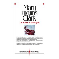 BOITE A MUSIQUE LA Auteur(s): CLARK Mary Higgins