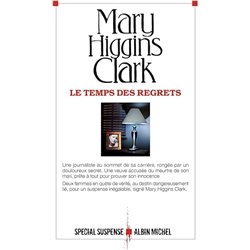 TEMPS DES REGRETS LE Auteur(s): CLARK Mary Higgins