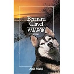AMAROK T.4 Auteur(s): CLAVEL Bernard