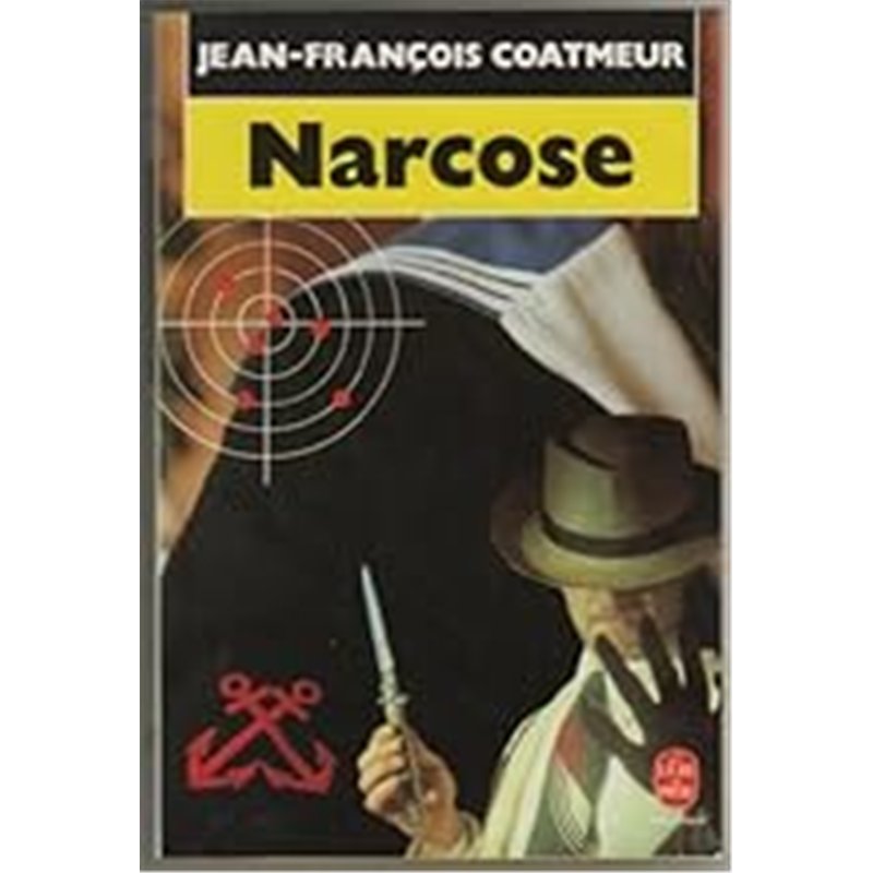 NARCOSE Auteur(s): COATMEUR Jean-Francois