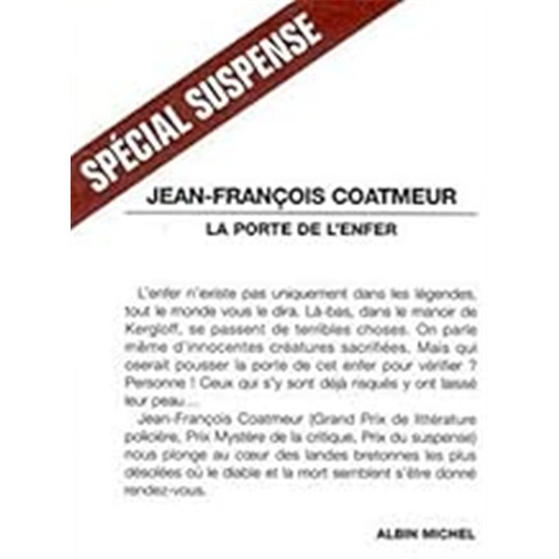 PORTE DE L'ENFER LA Auteur(s): COATMEUR Jean-Francois
