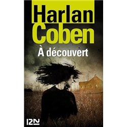A DECOUVERT Auteur(s): COBEN Harlan