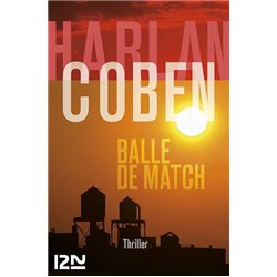 BALLE DE MATCH Auteur(s): COBEN Harlan