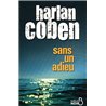 SANS UN ADIEU Auteur(s): COBEN Harlan