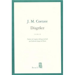 DISGRÄCE Auteur(s): COETZEE J.M.