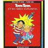 TOM-TOM ET SES IDEES EXPLOSIVES T.9 Auteur(s): COHEN Catherine