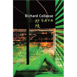 SAYA Auteur(s): COLLASSE Richard