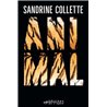 ANIMAL Auteur(s): COLLETTE Sandrine