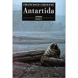 ANTARTIDA Auteur(s): COLOANE Francisco