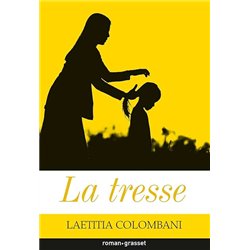 TRESSE LA Auteur(s): COLOMBANI Laetitia