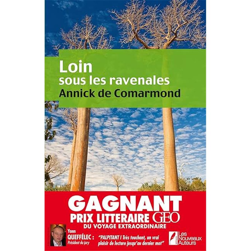 LOIN SOUS LES RAVENALES Auteur(s): COMARMOND Annick de
