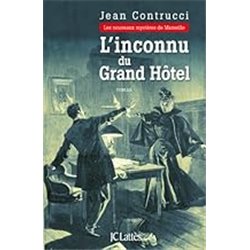 INCONNU DU GRAND HÔTEL L' Auteur(s): CONTRUCCI Jean