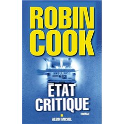 ETAT CRITIQUE Auteur(s): COOK Robin