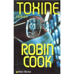 TOXINE Auteur(s): COOK Robin