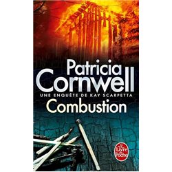 COMBUSTION Auteur(s): CORNWELL Patricia