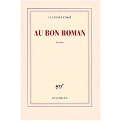 AU BON ROMAN Auteur(s): COSSE Laurence