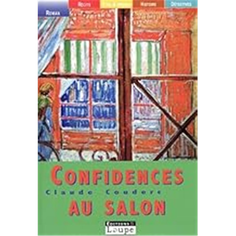 CONFIDENCES AU SALON Auteur(s): COUDERC Claude