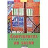 CONFIDENCES AU SALON Auteur(s): COUDERC Claude