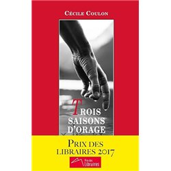 TROIS SAISONS D'ORAGE Auteur(s): COULON Cecile