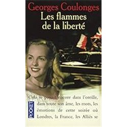 FLAMMES DE LA LIBERTE LES Auteur(s): COULONGES Georges
