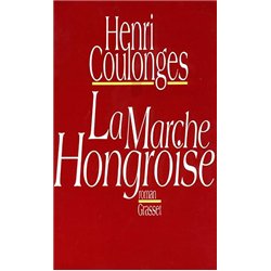 MARCHE HONGROISE LA Auteur(s): COULONGES Henri