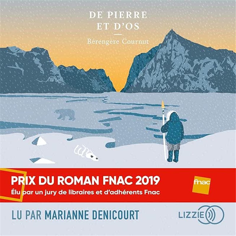 DE PIERRE ET D'OS Auteur(s): COURNUT Berengere