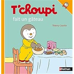 T'CHOUPI FAIT UN GATEAU T.25 Auteur(s): COURTIN Thierry