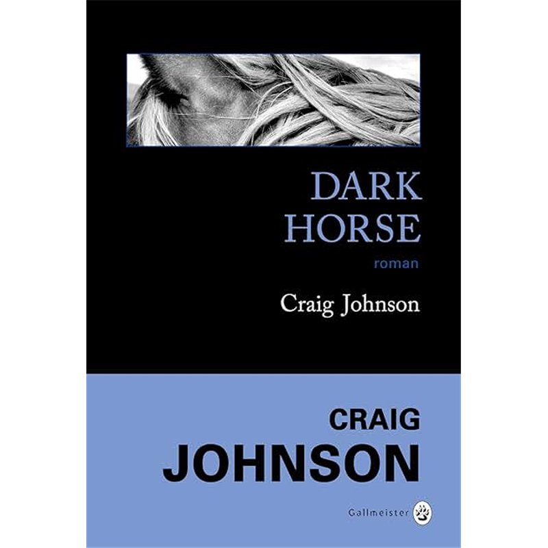 DARK HORSE Auteur(s): CRAIG Johnson