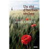 ETE D'HERBES SECHES UN Auteur(s): CROZES Daniel