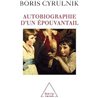 AUTOBIOGRAPHIE D'UN EPOUVANTAIL Auteur(s): CYRULNIK Boris