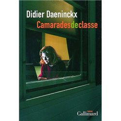 CAMARADES DE CLASSE Auteur(s): DAENINCKX Didier