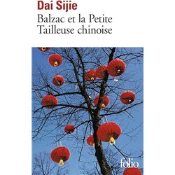 BALZAC ET LA PETITE TAILLEUSE CHINOISE Auteur(s): DAI Sijie