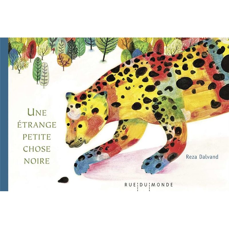 ETRANGE PETITE CHOSE NOIRE UNE Auteur(s): DALVAND Reza