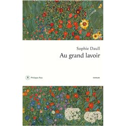 AU GRAND LAVOIR Auteur(s): DAULL Sophie
