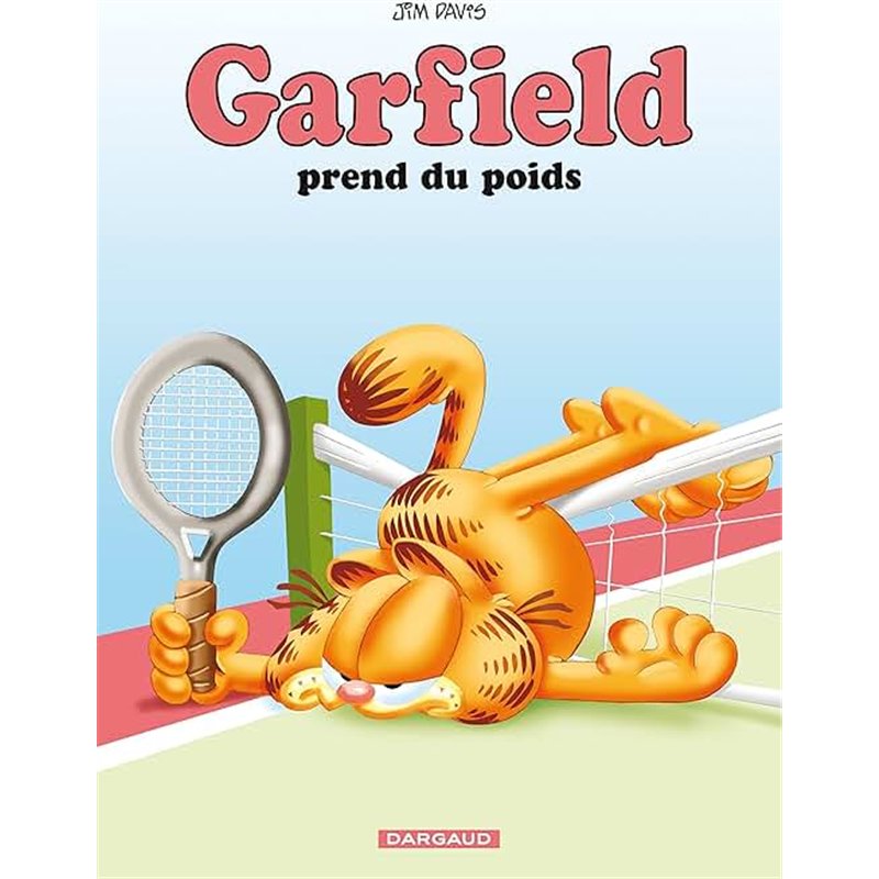 PREND DU POIDS (T 1) T.1 Auteur(s): DAVIS Jim