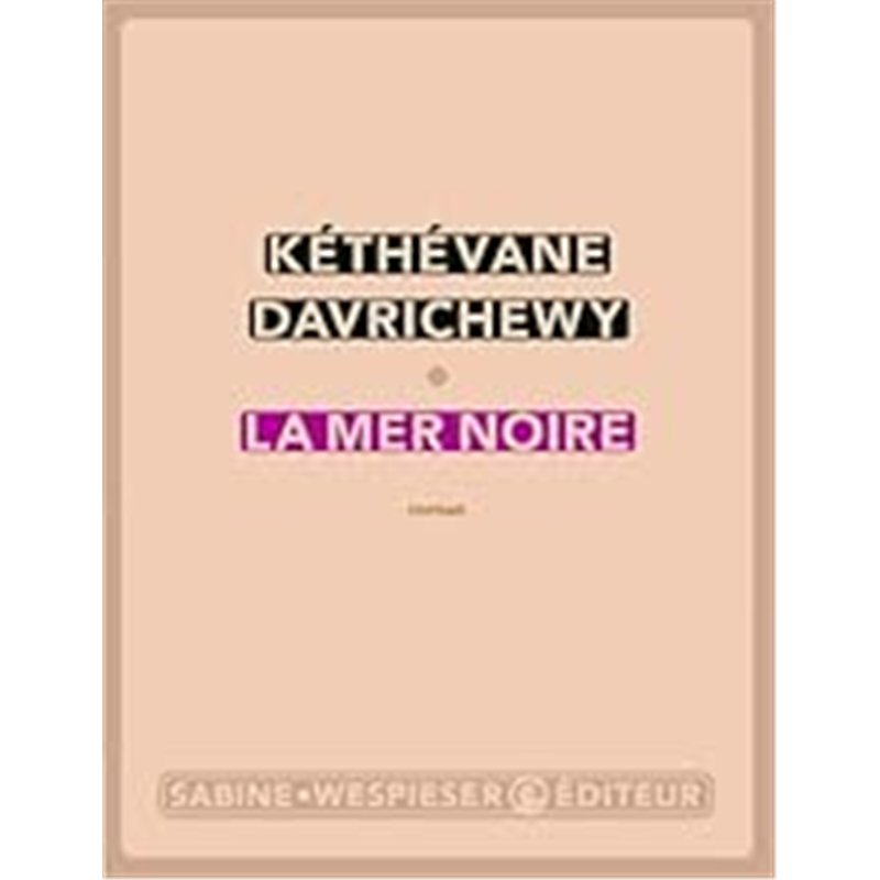 MER NOIRE LA Auteur(s): DAVRICHEWY Kethevane