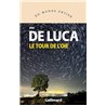 TOUR DE L'OIE LE Auteur(s): DE LUCA Erri