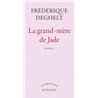 GRAND-MERE DE JADE LA Auteur(s): DEGHELT Frederique