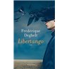 LIBERTANGO Auteur(s): DEGHELT Frederique